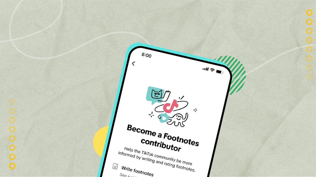 ما بعد الفلتر: TikTok تختبر ميزة Footnotes لتجميل الحقيقة لا الوجوه